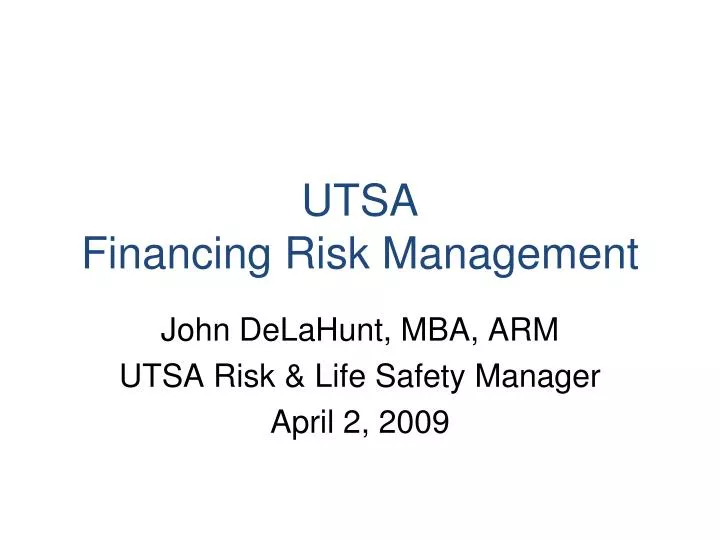 utsa financing risk management