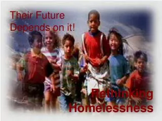 Their Future Depends on it!