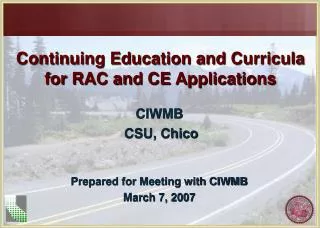 Continuing Education and Curricula for RAC and CE Applications