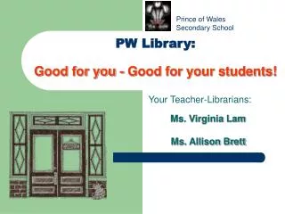 PW Library: Good for you - Good for your students!