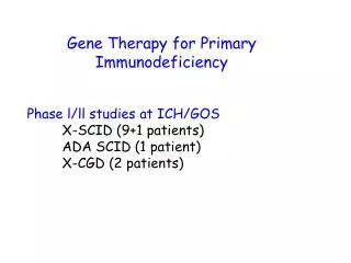 Gene Therapy for Primary Immunodeficiency