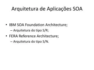 arquitetura de aplica es soa