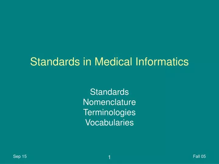standards in medical informatics