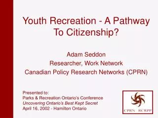 Youth Recreation - A Pathway To Citizenship?