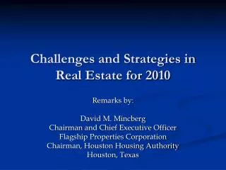 Challenges and Strategies in Real Estate for 2010