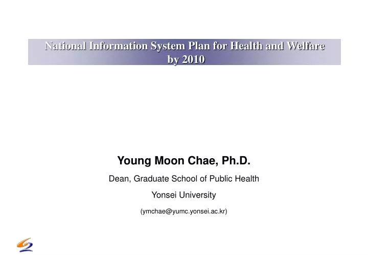 national information system plan for health and welfare by 2010