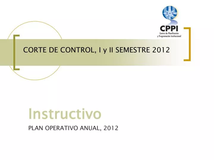 corte de control i y ii semestre 2012