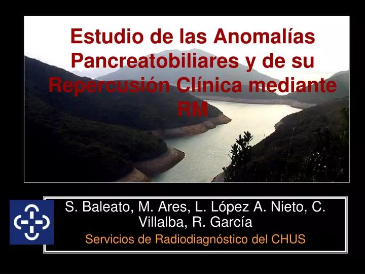 estudio de las anomal as pancreatobiliares y de su repercusi n cl nica mediante rm