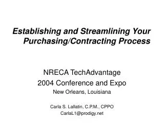 Establishing and Streamlining Your Purchasing/Contracting Process