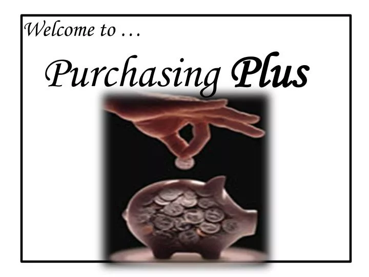 welcome to purchasing plus