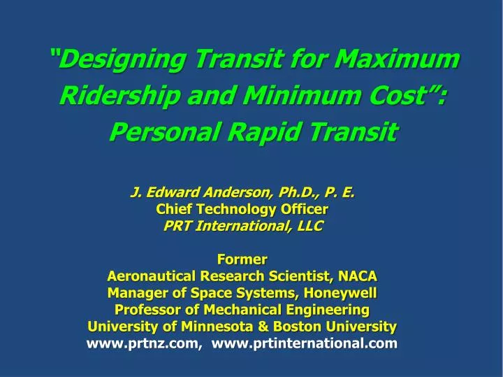 designing transit for maximum ridership and minimum cost personal rapid transit