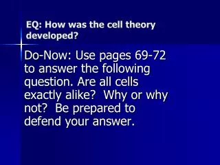 EQ: How was the cell theory developed?
