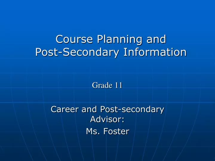 course planning and post secondary information