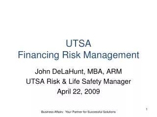 UTSA Financing Risk Management