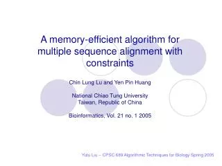 Yutu Liu -- CPSC 689 Algorithmic Techniques for Biology Spring 2005