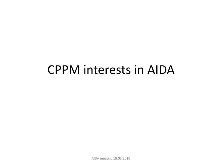 cppm interests in aida