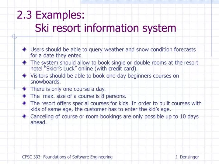 2 3 examples ski resort information system