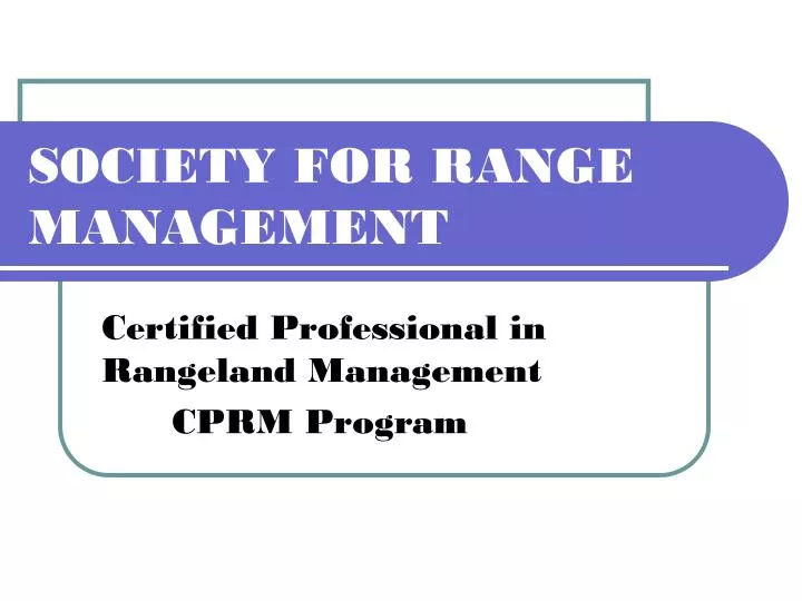 society for range management