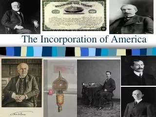 The Incorporation of America