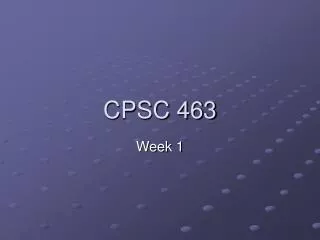 CPSC 463