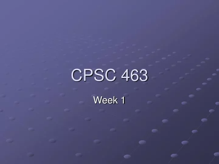 cpsc 463