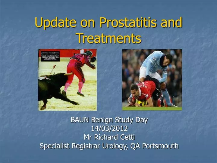 update on prostatitis and treatments