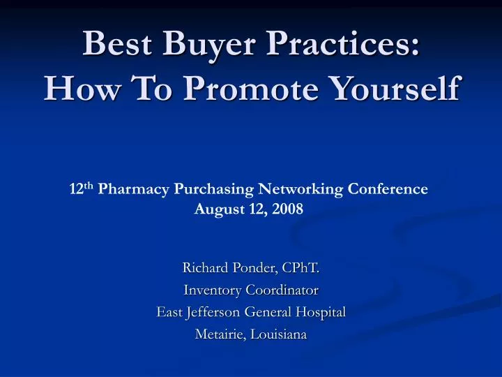 best buyer practices how to promote yourself