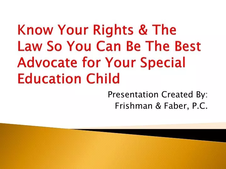 know your rights the law so you can be the best advocate for your special education child