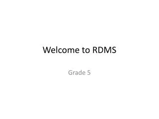 Welcome to RDMS