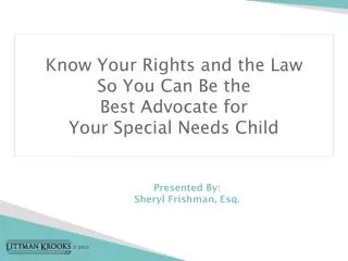 Know Your Rights and the Law So You Can Be the Best Advocate for Your Special Needs Child