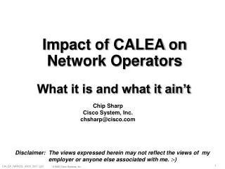 Impact of CALEA on Network Operators