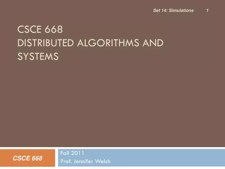 csce 668 distributed algorithms and systems