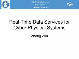 Real-Time Data Services for Cyber Physical Systems
