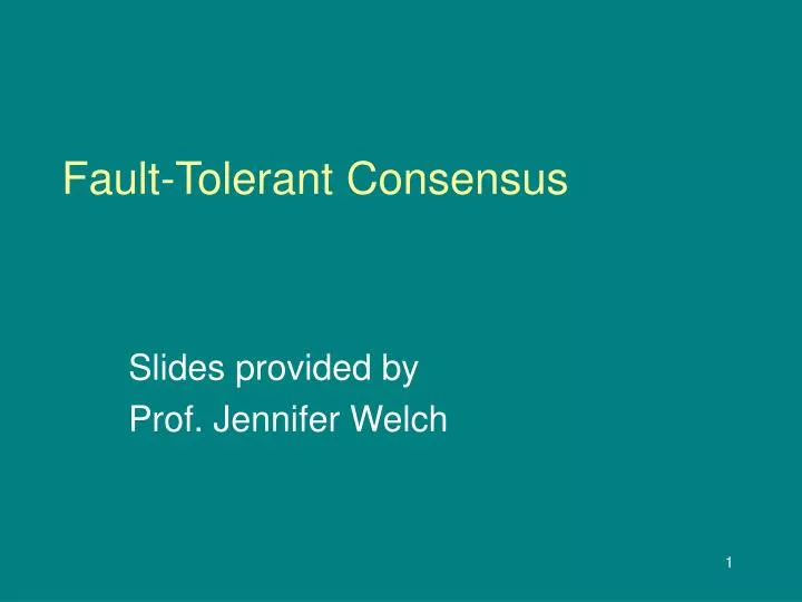 fault tolerant consensus