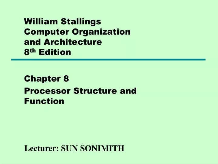 william stallings computer organization and architecture 8 th edition