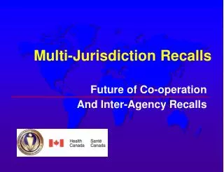 Multi-Jurisdiction Recalls
