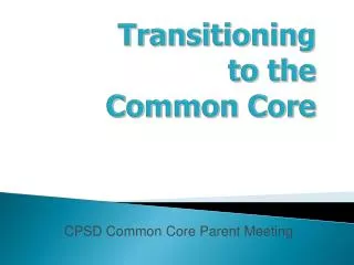 transitioning to the common core