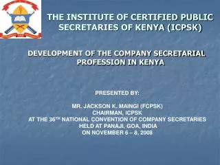 THE INSTITUTE OF CERTIFIED PUBLIC SECRETARIES OF KENYA (ICPSK)