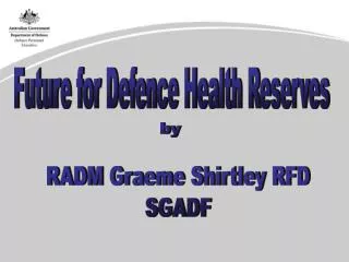 Future for Defence Health Reserves