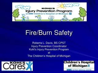 Fire/Burn Safety