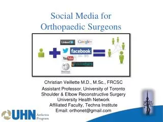 Social Media for Orthopaedic Surgeons