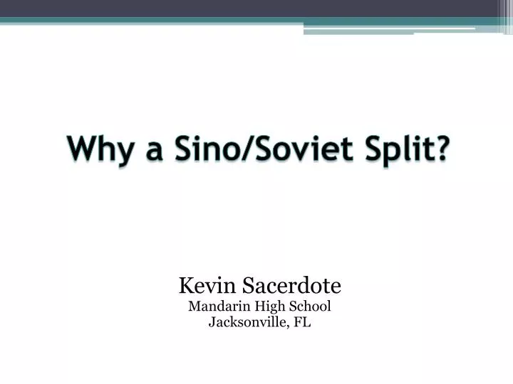why a sino soviet split