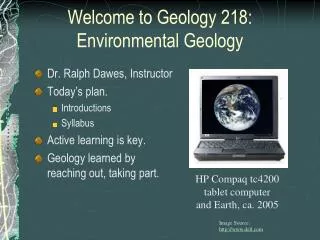 Welcome to Geology 218: Environmental Geology