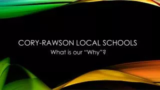 Cory-Rawson Local Schools