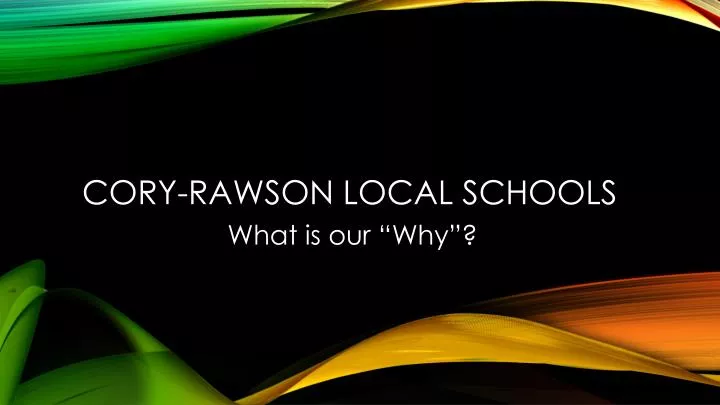cory rawson local schools