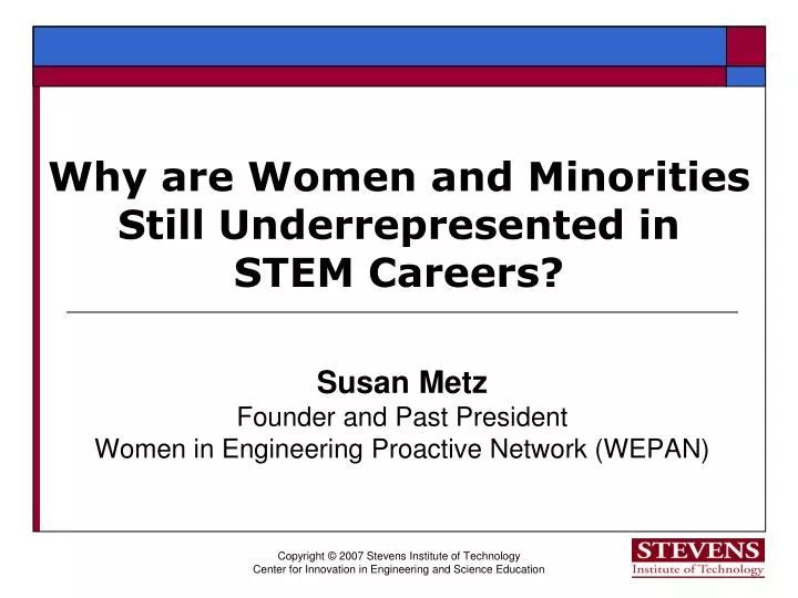 why are women and minorities still underrepresented in stem careers