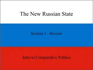 The New Russian State