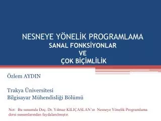 nesneye y nel k programlama sanal fonks yonlar ve ok b ml l k