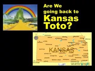 Kansas Toto?