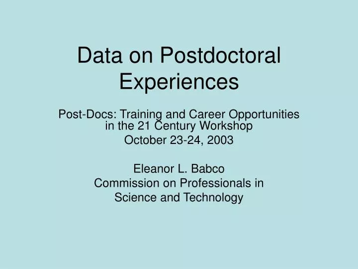 data on postdoctoral experiences